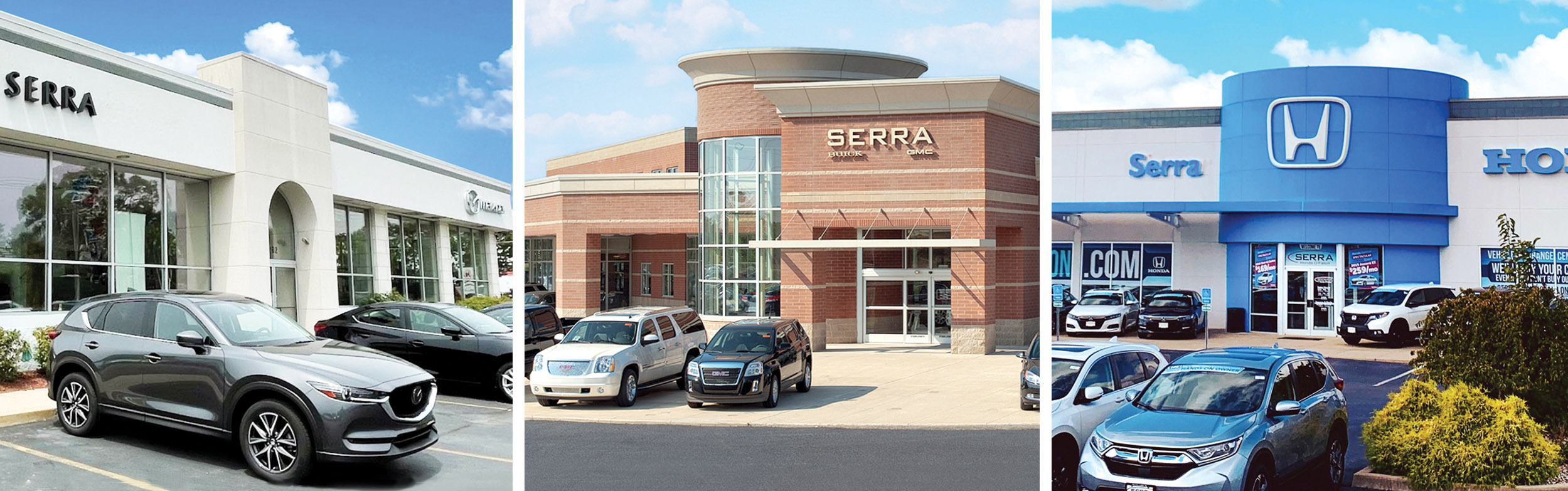 Outside view of three Al Serra Car dealerships from left to right: Mazda, Buick GMC and Honda.